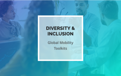 Diversity & Inclusion Global Mobility Toolkits