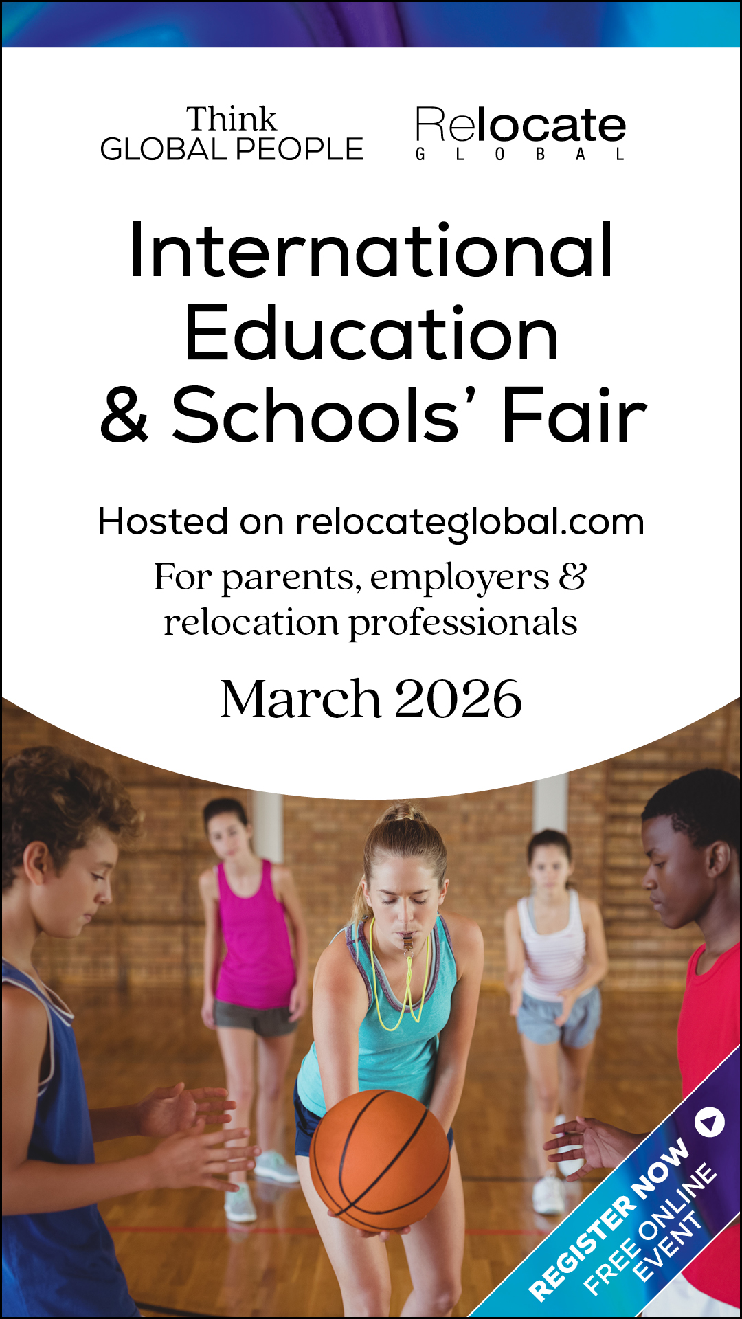 Relocate Schools Fair – Autumn26 – Register Now (1080x1920px)