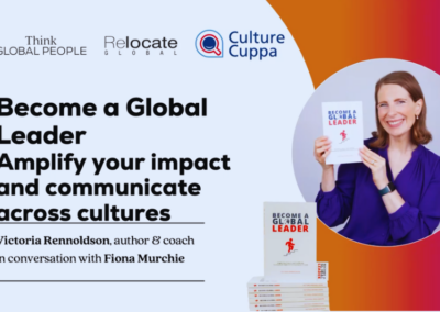 Become a Global Leader: Amplify your impact and communicate across cultures