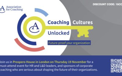 ‘Coaching Cultures Unlocked’ taking place on 19 November at Prospero House in London